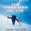 The Third Man Factor by John Geiger