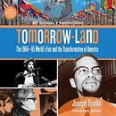 Tomorrow-Land by Joseph Tirella