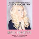 Bad Habits: A Book of Confessions about Confession by Jenny McCarthy