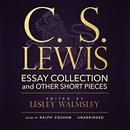 C. S. Lewis: Essay Collection and Other Short Pieces by C.S. Lewis