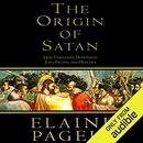 The Origin of Satan by Elaine Pagels