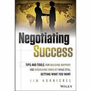 Negotiating Success by Jim Hornickel