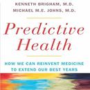 Predictive Health by Kenneth L. Brigham