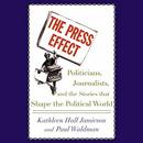 The Press Effect by Kathleen Hall Jamieson