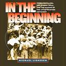 In the Beginning by Michael Lienesch