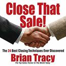 Close That Sale! by Brian Tracy