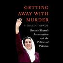Getting Away with Murder by Heraldo Munoz