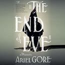 The End of Eve by Ariel Gore