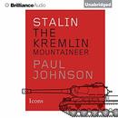 Stalin: The Kremlin Mountaineer by Paul Johnson