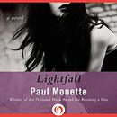 Lightfall by Paul Monette