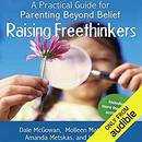 Raising Freethinkers by Dale McGowan