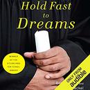 Hold Fast to Dreams by Joshua Steckel