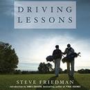 Driving Lessons: A Father, A Son, and the Healing Power of Golf by Steve Friedman