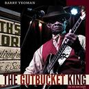 The Gutbucket King by Barry Yeoman