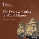 The Decisive Battles of World History by Gregory S. Aldrete