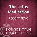 The Lotus Meditation by Robert Peng