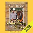Considering the Horse by Mark Rashid