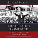 The Greatest Comeback by Pat Buchanan