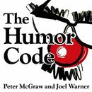 The Humor Code: A Global Search for What Makes Things Funny by Peter McGraw