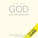 The Experience of God: Being, Consciousness, Bliss by David Bentley Hart