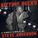 Sitting Ducks by Steve Anderson