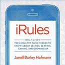 iRules by Janell Burley Hofmann
