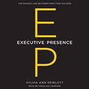 Executive Presence by Sylvia Ann Hewlett