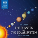 The Planets and the Solar System by Jen Green