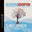 Recovering Redemption by Matt Chandler