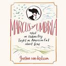 Marcus of Umbria by Justine van der Leun