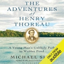 The Adventures of Henry Thoreau by Michael Sims