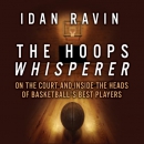 The Hoops Whisperer by Idan Ravin