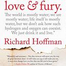 Love and Fury by Richard Hoffman