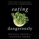Eating Dangerously by Michael Booth