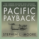 Pacific Payback by Stephen L. Moore