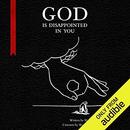 God Is Disappointed in You by Mark Russell