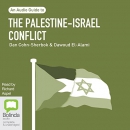 The Palestine-Israel Conflict by Dan Cohn-Sherlock