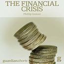 The Financial Crisis by Phillip Inman