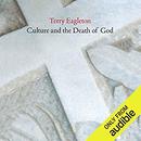 Culture and the Death of God by Terry Eagleton