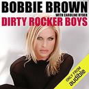 Dirty Rocker Boys by Bobbie Brown