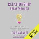 Relationship Breakthrough by Cloe Madanes