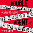 Double Agent by Peter Duffy