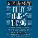 Thirty Years of Treason, Vol. 2 by Eric Bentley