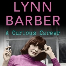 A Curious Career by Lynn Barber