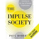 The Impulse Society by Paul Roberts