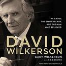 David Wilkerson by Gary Wilkerson