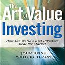 The Art of Value Investing by John Heins