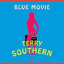 Blue Movie by Terry Southern