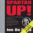 Spartan Up! by Jeff O'Connell