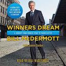 Winners Dream: A Journey from Corner Store to Corner Office by Bill McDermott